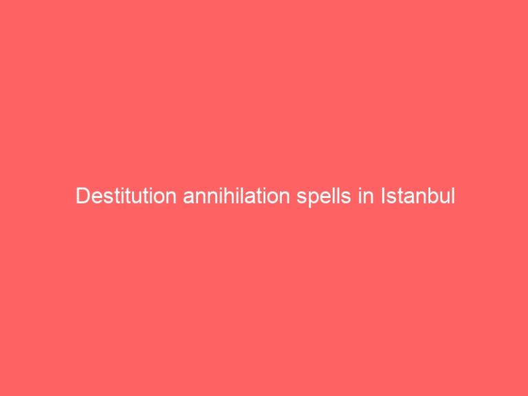 Destitution annihilation psychics in Istanbul