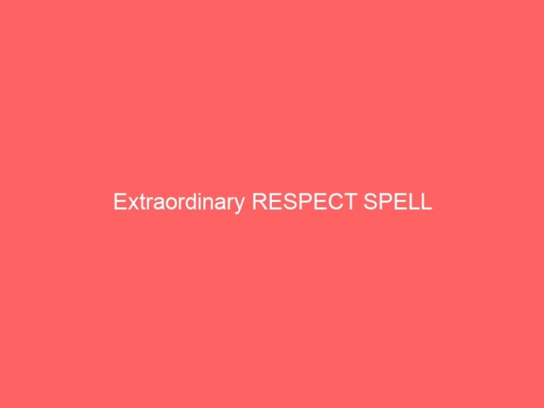 Extraordinary RESPECT PSYCHIC