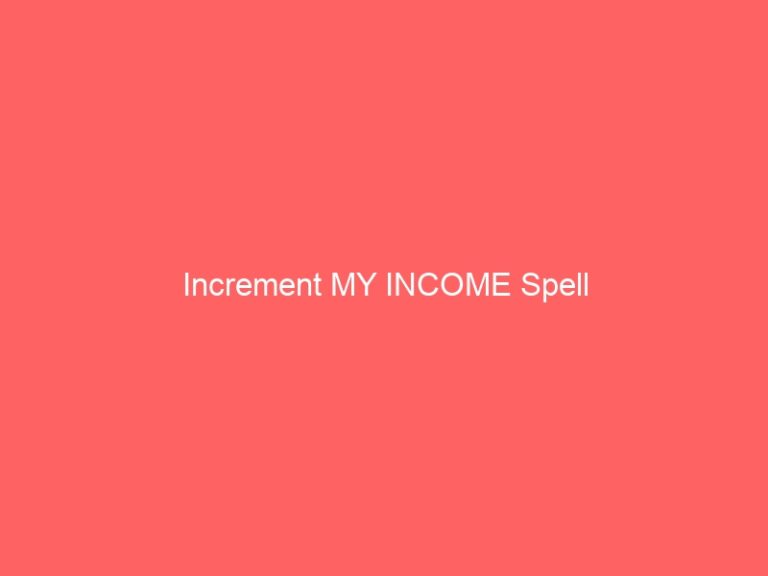 Increment MY INCOME Psychic