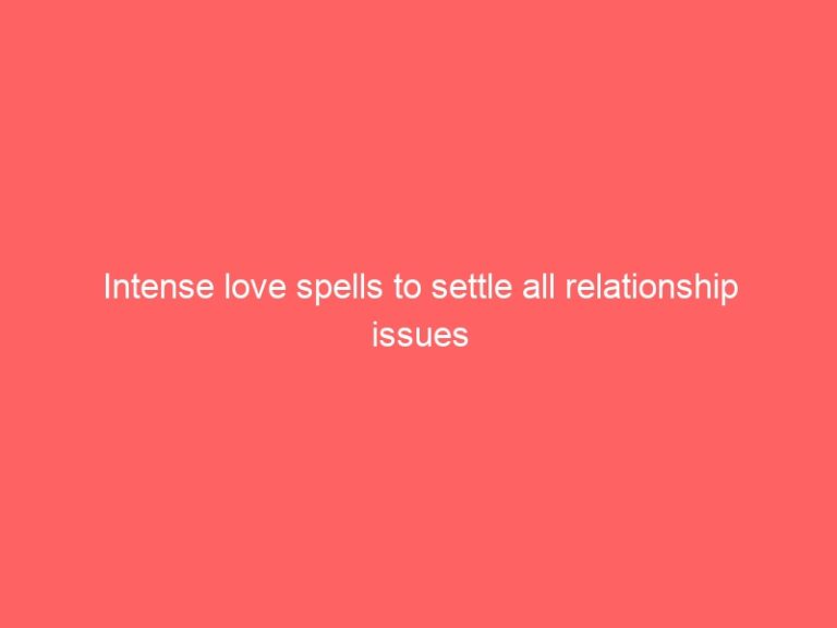 Intense love psychics to settle all relationship issues