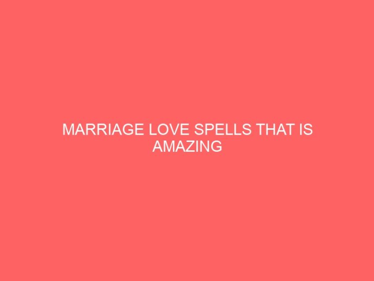 MARRIAGE LOVE PSYCHICS THAT IS AMAZING