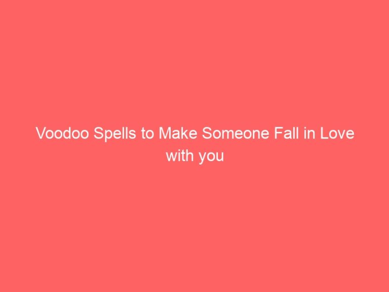 Voodoo Psychics to Make Someone Fall in Love with you